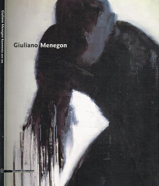Rammenta con me - Giuliano Menegon - copertina