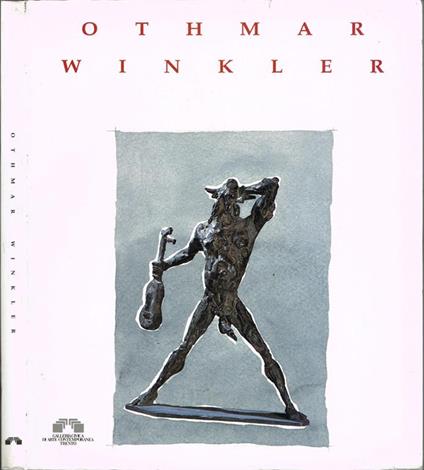 Othmar Winkler - Danilo Eccher - copertina