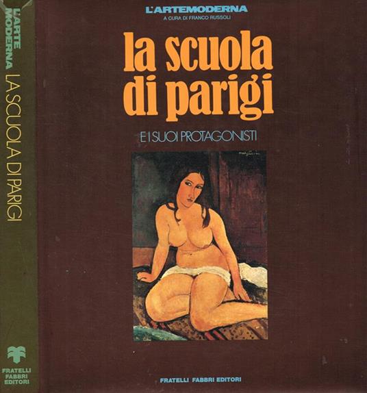 La scuola di Parigi e i suoi protagonisti - copertina