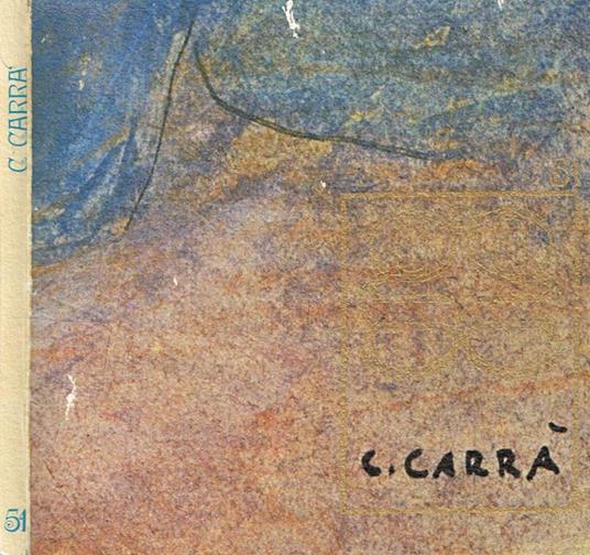Omaggio a Carrà. Dalla poetica futurista ai valori della realtà - copertina