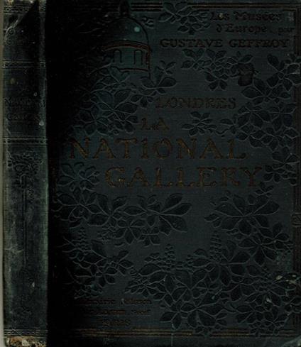 La National - Gallery de Londres - Gustave Geffroy - copertina