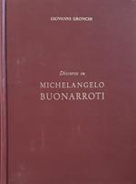 Discorso su Michelangelo Buonarroti