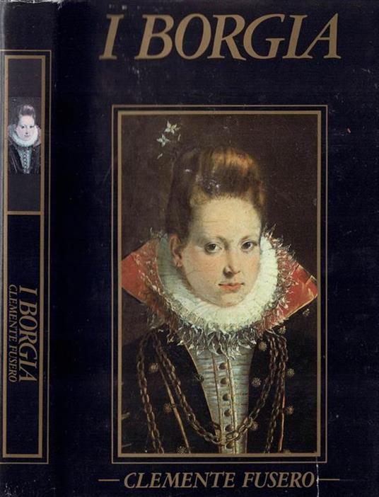 I Borgia - Clemente Fusero - copertina