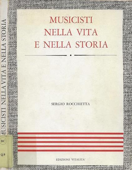 Musicisti nella vita e nella storia - Sergio Rocchietta - copertina