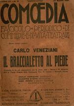 Il braccialetto al piede - Commedia in 3 atti