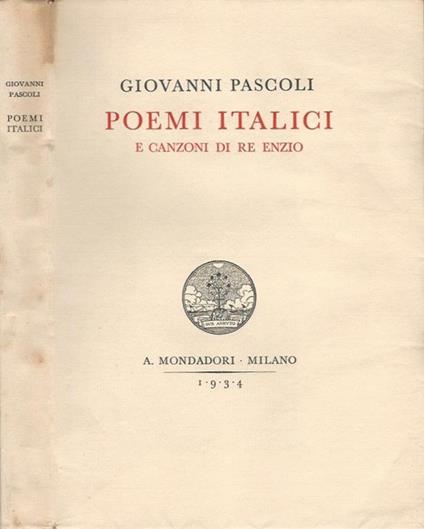 Poemi italici e canzoni di Re Enzio - Giovanni Pascoli - copertina
