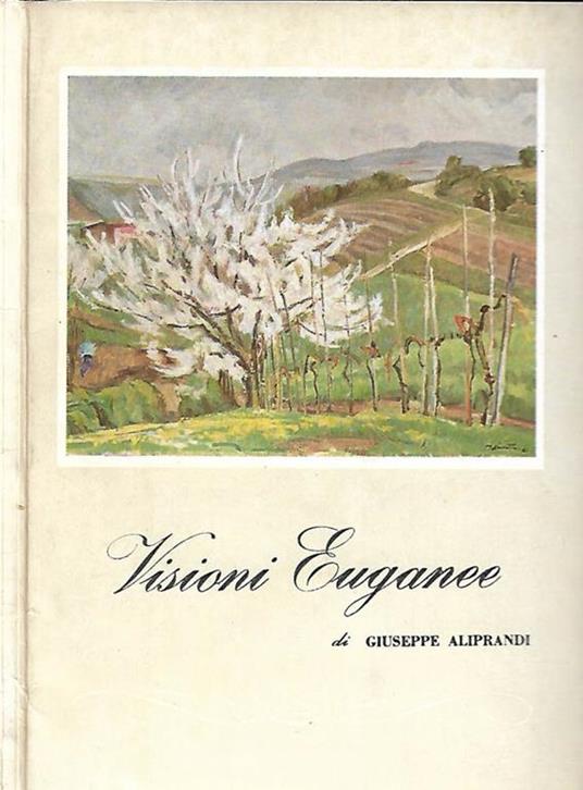 Visioni Euganee - Giuseppe Aliprandi - copertina