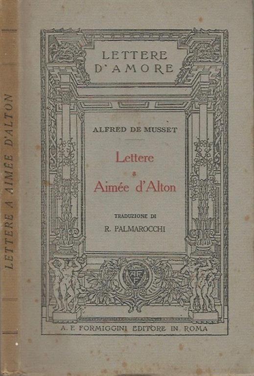 Lettere a Aimée d'Alton - Alfred de Musset - copertina