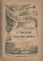 Le confessioni - Della vera sapienza