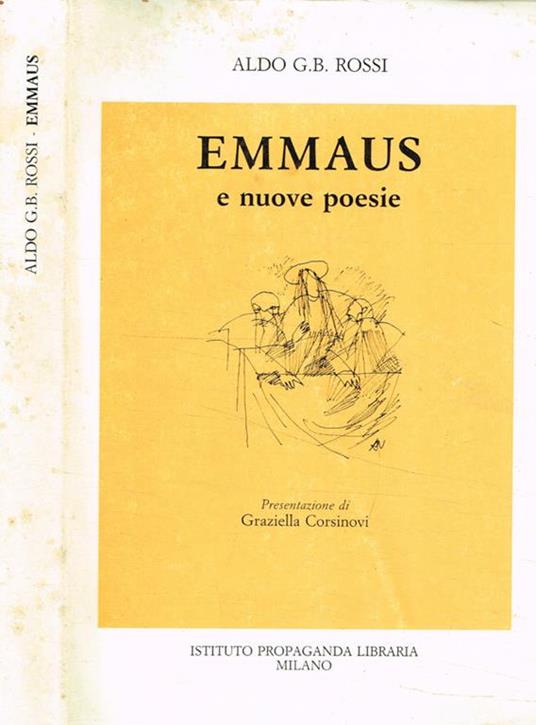 Emmaus e nuove poesie - Aldo G. B. Rossi - copertina