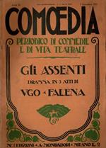 Gli Assenti -Commedia in 3 atti