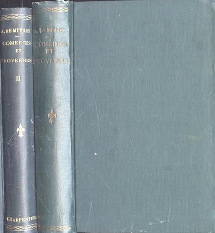 Comèdies et proverbes Tome I - II - Alfred de Musset - copertina