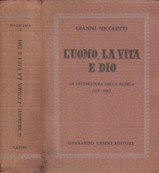 L' uomo, la vita e Dio - Gianni Nicoletti - copertina