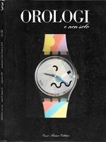 Orologi e non solo
