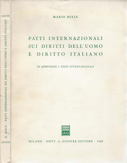 Patti internazionali sui diritti dell'uomo e diritto italiano - Mario Miele - copertina
