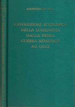 L' evoluzione economica della Lombardia dalla Prima Guerra Mondiale ad oggi