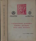 L' integrazione economica europea all'inizio degli anni settanta