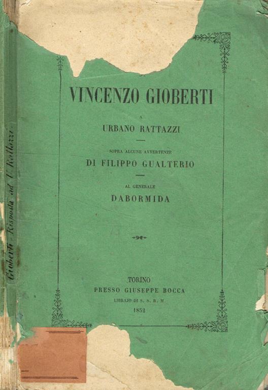 Risposta di Vincenzo Gioberti a Urbano Rattazzi. Sopra alcune avvertenze di Filippo Gualtiero. Al Generale Dabormida - Vincenzo Gioberti - copertina