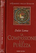 La compassione e la purezza