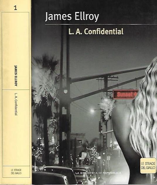 L. A. Confidential - James Ellroy - copertina