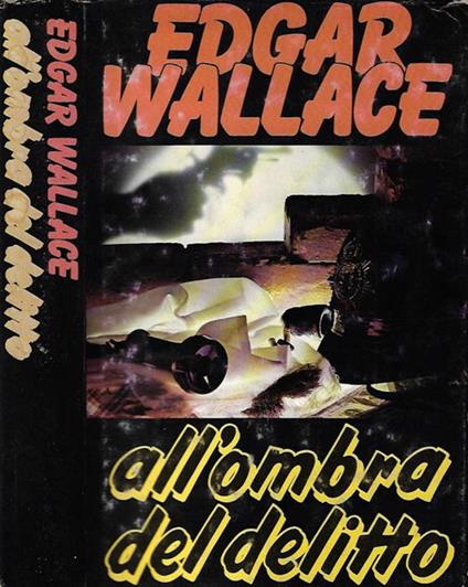 All'ombra del delitto - Edgar Wallace - copertina