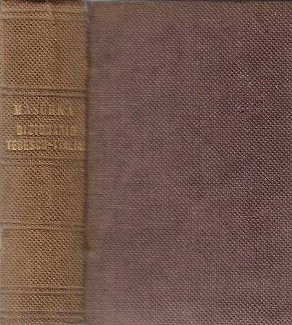 Dizionario tedesco-italiano e italiano-tedesco - Giuseppe Maschka - copertina