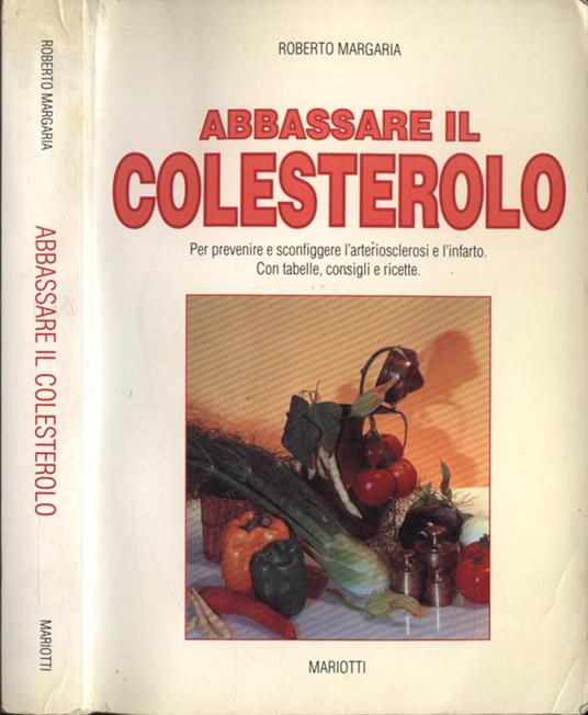 Abbassare il colesterolo - Roberto Margaria - copertina