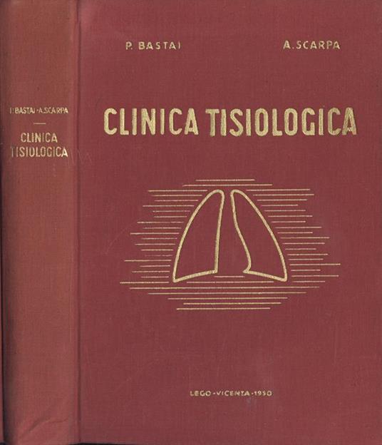Clinica tisiologica - Pio Bastai - copertina