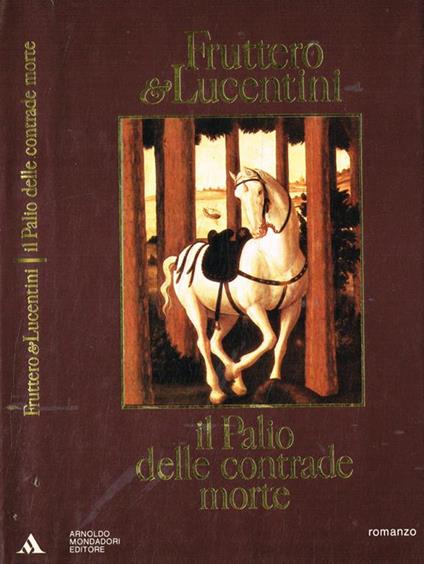 Il palio delle contrade morte - Carlo Fruttero - copertina