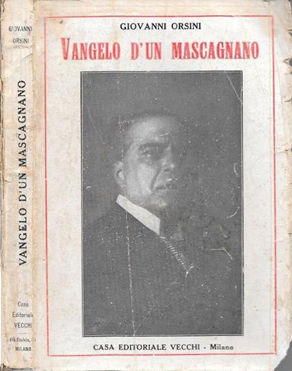 Vangelo d'un Mascagnano - Giovanni Orsini - copertina