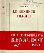 Le bonheur fragile