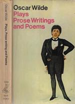 Plays Prose Writings and Poems