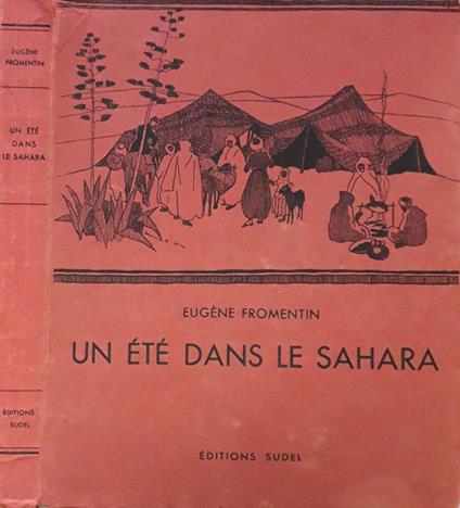 Un été dans le Sahara - Eugéne Fromentin - copertina
