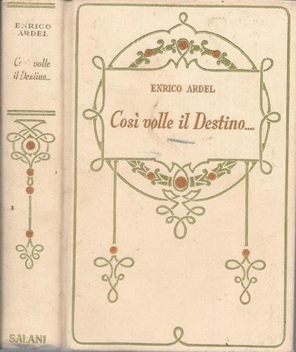 Così volle il destino - Henry Ardel - copertina