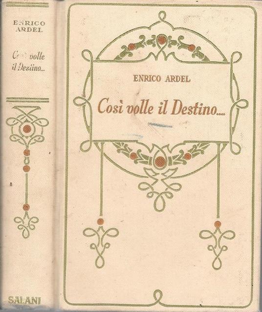 Così volle il destino - Henry Ardel - copertina