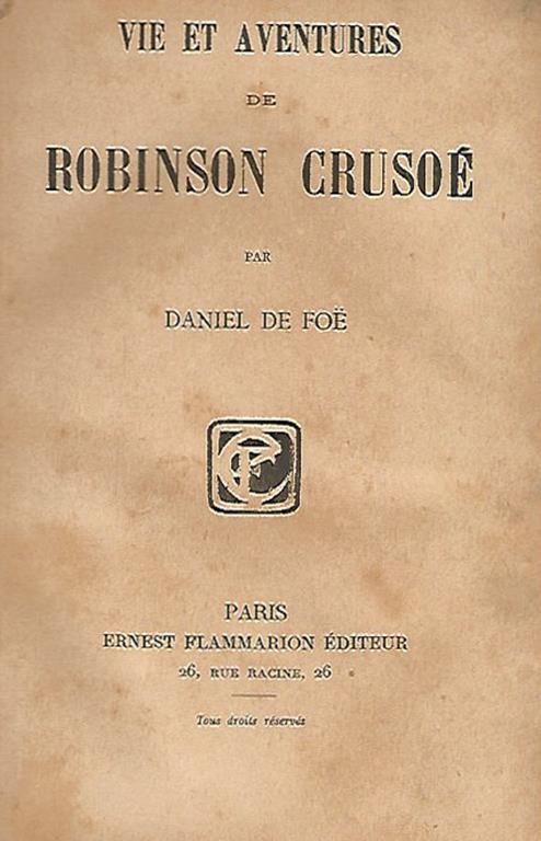 Vie et aventures de Robinson Crusoe - Daniel Defoe - copertina