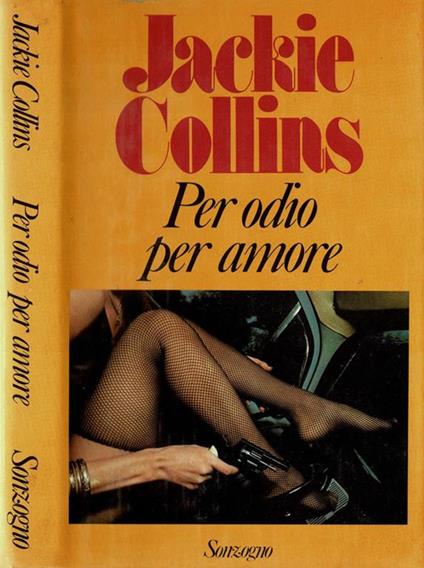Per odio per amore - Jackie Collins - copertina
