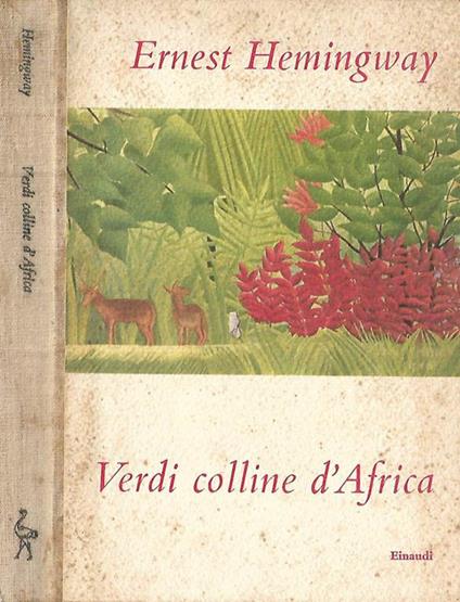 Verdi colline d’Africa - Ernest Hemingway - copertina