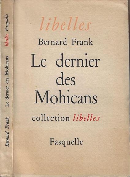 Le dernier des Mohicans - Bernard Frank - copertina