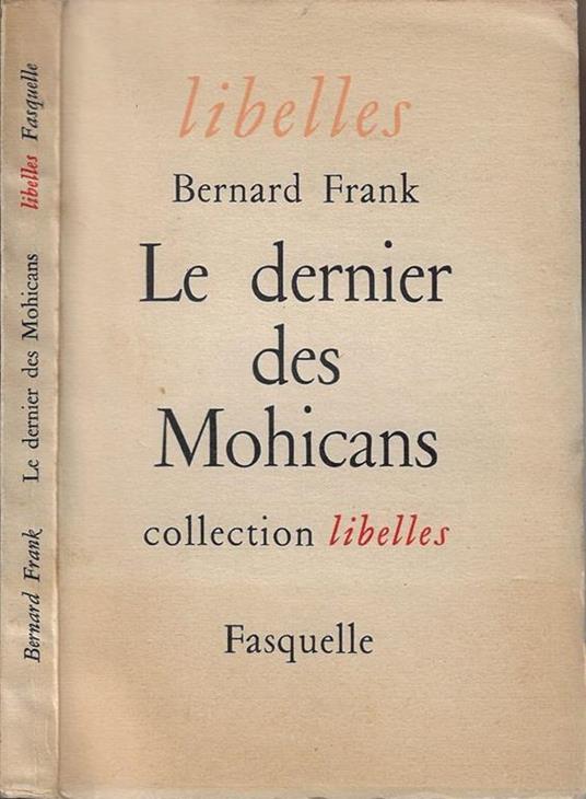 Le dernier des Mohicans - Bernard Frank - copertina