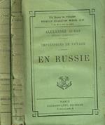 Impressions de voyage. En Russie vol.I II