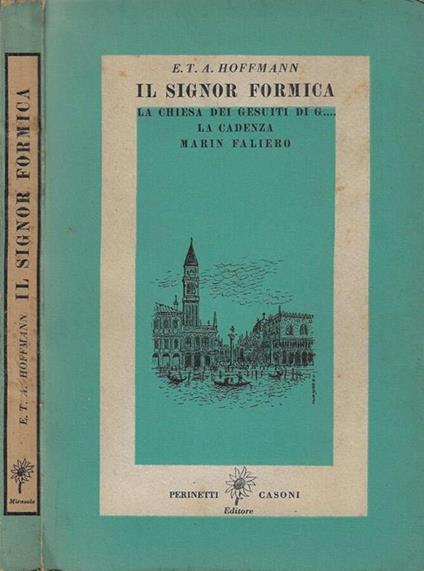 Il Siugnor Formica - Ernst T. Hoffmann - copertina
