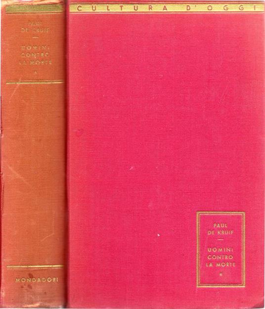 Uomini contro la morte - Paul De Kruif - copertina