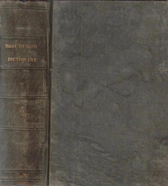 New english and italian pronouncing and explanatory dictionary, vol. II - John Millhouse - copertina