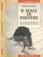 Il male di esistere