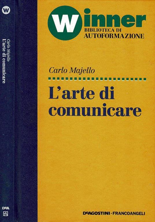 L' arte di comunicare - Carlo Majello - copertina