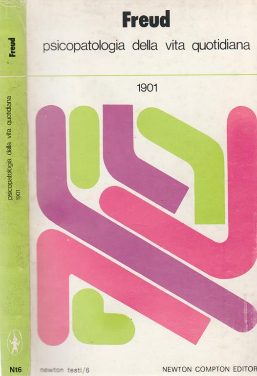 Psicopatologia della vita quotidiana - Sigmund Freud - copertina