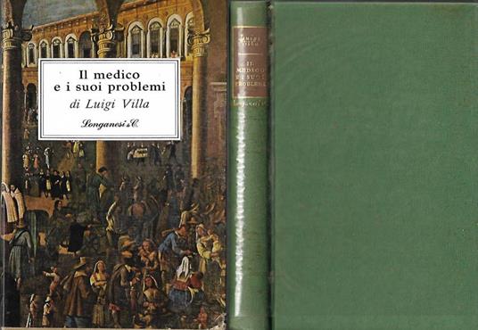Il medico e i suoi problemi - Luigi Villa - copertina