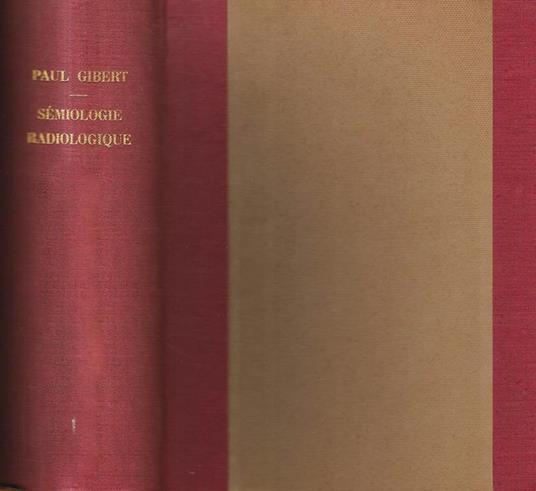 Semiologie Radiologique - Paul Gibert - copertina