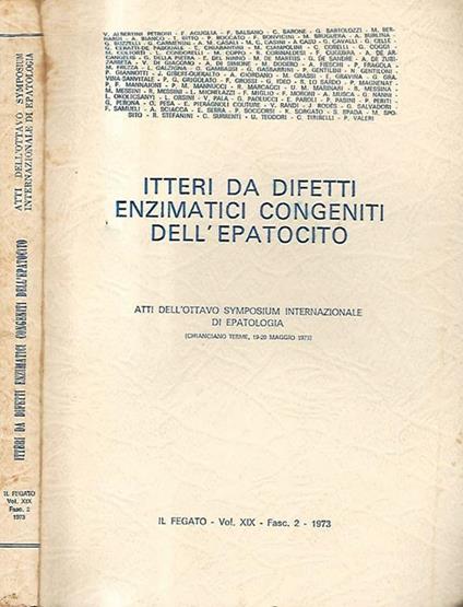 Il Fegato vol. XIX - fasc. 2 - Itteri e difetti enzimatici congeniti dell'Epatocito - copertina
